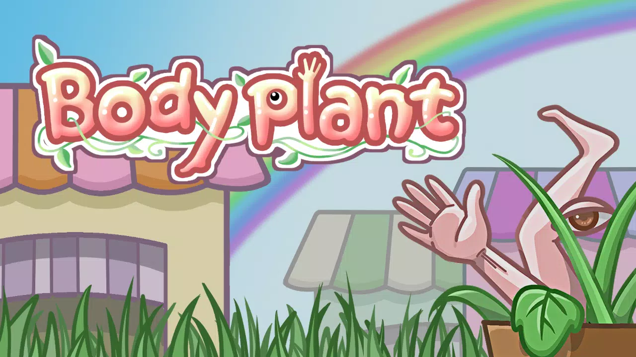 Body Plant Screenshot1